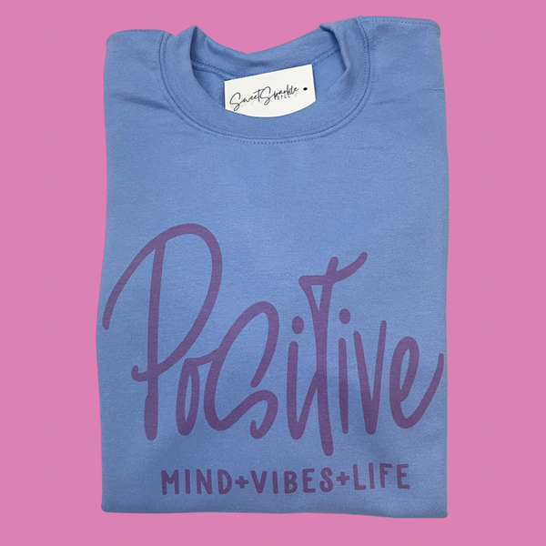 Positive mind•vibes•life